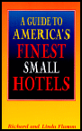 A Guide to America's Finest Small Hotels. Readio.com in association with Amazon.com